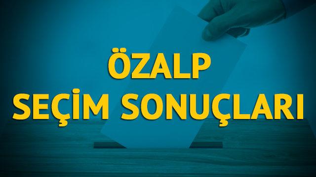 Özalp seçim sonuçları 2019: Van ilinin Özalp ilçesinde hangi parti, hangi aday?