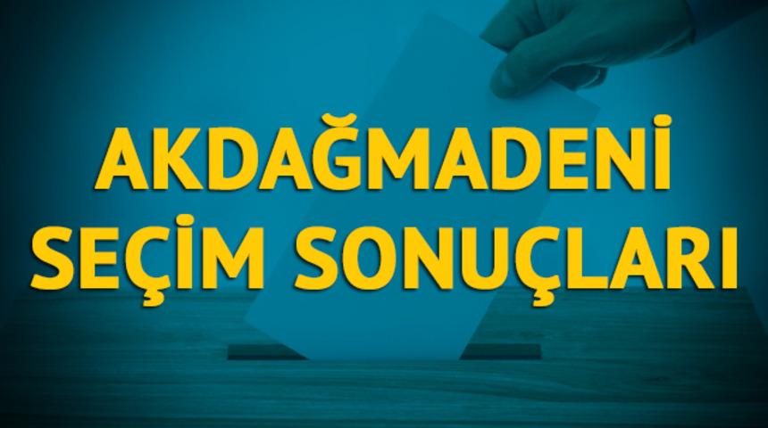 Akdağmadeni seçim sonuçları 2019: Yozgat ilinin Akdağmadeni ilçesinde hangi parti, hangi aday? 