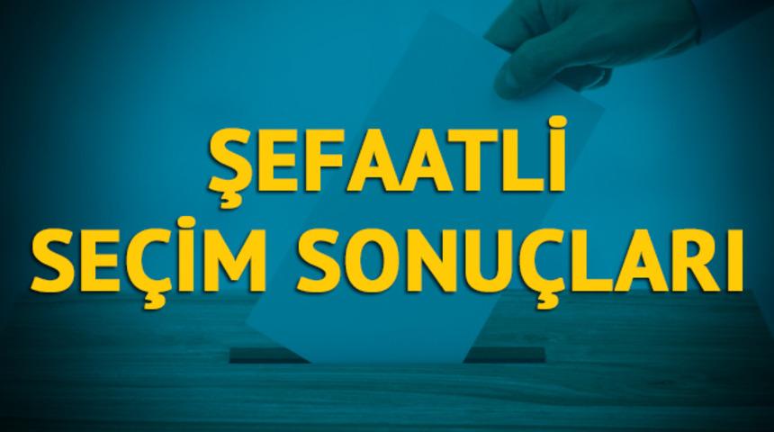 Şefaatli seçim sonuçları 2019: Yozgat ilinin Şefaatli ilçesinde hangi parti, hangi aday? 