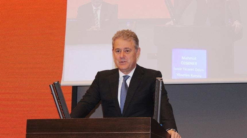 İZTO Başkanı &Ouml;zgener: