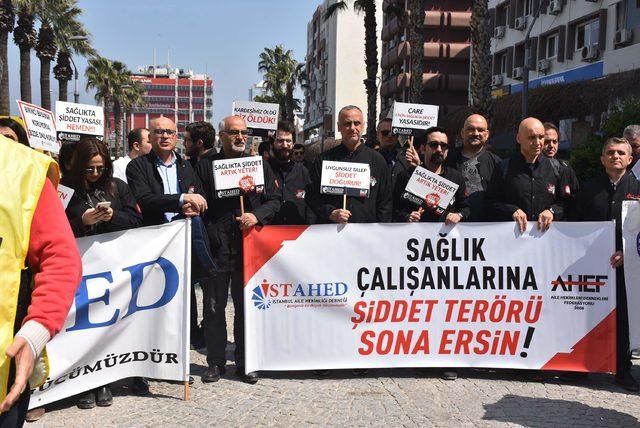 İzmir'de sağlık çalışanlarından şiddete karşı acil önlem talebi