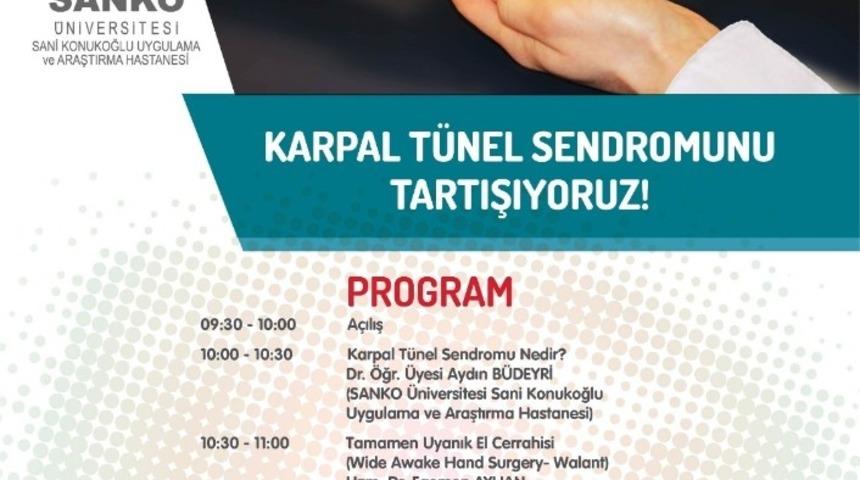 SANKO &Uuml;niversitesi&rsquo;nde &ldquo;Karpal T&uuml;nel Sendromu&rdquo; tartışılacak