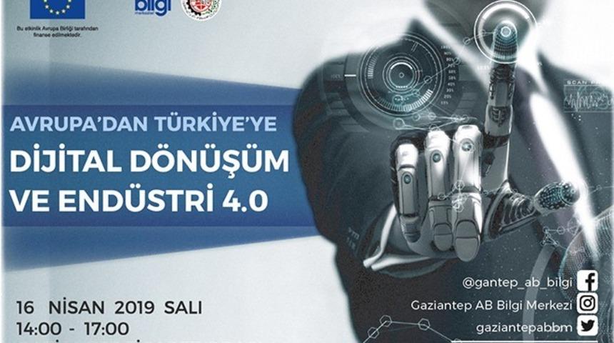 Dijital dönüşümün duayenleri Gaziantep’e geliyor