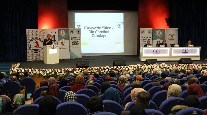 OM&Uuml;&rsquo;de T&uuml;rkiye&rsquo;de Y&uuml;ksek Din &Ouml;ğretimi &Ccedil;alıştayı