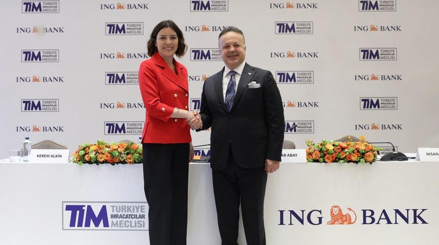ING Bank ve TİM’den ihracatçıları destekleyecek iş birliği