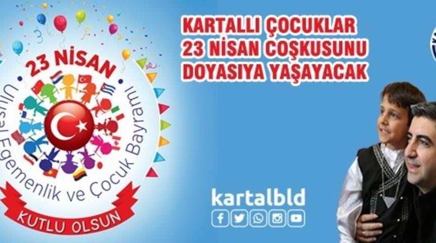 Kartallı &ccedil;ocuklar 23 Nisan coşkusunu doyasıya yaşayacak
