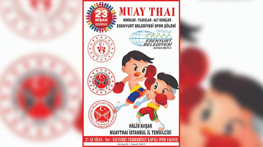 23 Nisan Spor Şöleni Muaythai Şampiyonası Esenyurt'ta