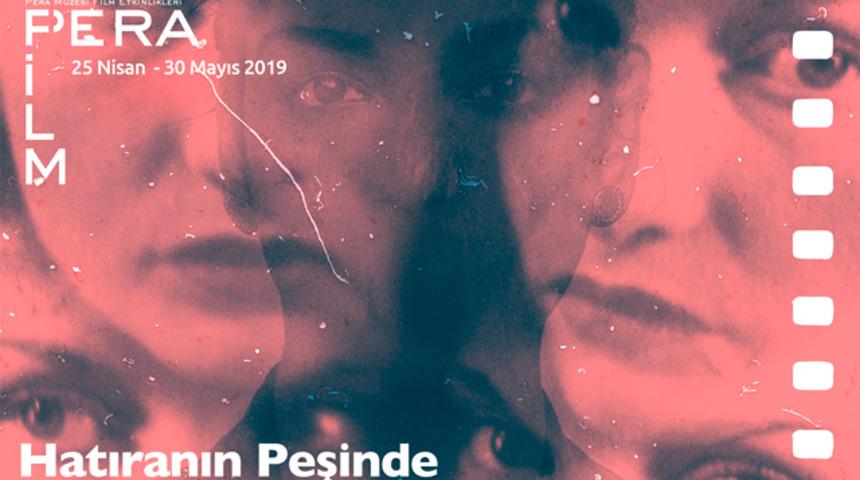 Pera Film Hatıranın Peşinde!