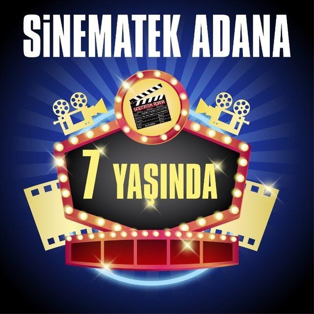 Sinematek 7 yaşında