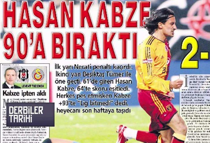 2- HASAN KABZE MUCİZEYİ GERÇEKLEŞTİRDİ | 2006 yılında dakikalar 90+3'ü gösterirken Hasan Kabze'nin golüyle Galatasaray, Beşiktaş'ı 2-1 yendi. Son hafta G.Saray, Kayseri'yi 3-0 yenip, F.Bahçe deplasmanda Denizlispor'la 1-1 berabere kalınca şampiyon oldu.
