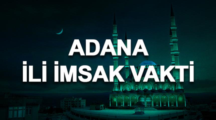 Adana i&ccedil;in İmsak vakti 2019: Sahura saat ka&ccedil;ta kalkılacak?
