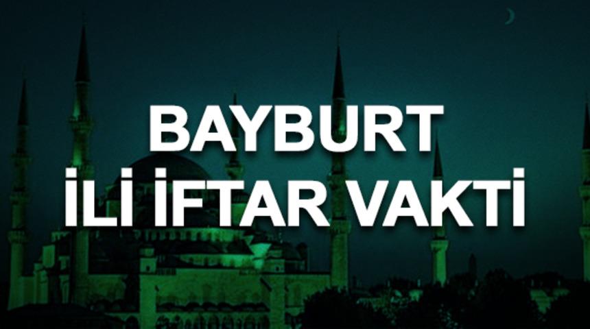 Bayburt iftar saati kaç? İftara ne kadar kaldı? 