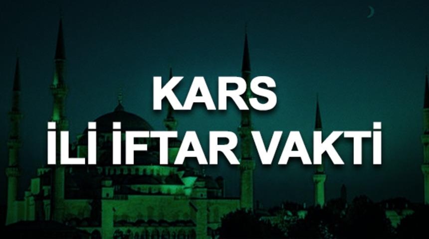 Kars iftar saati ka&ccedil;? İftara ne kadar kaldı? 