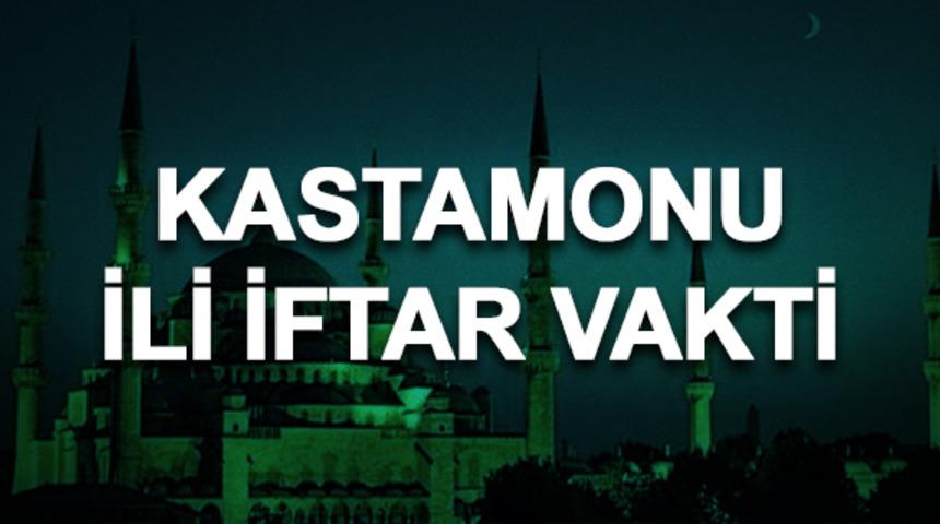 Kastamonu iftar saati ka&ccedil;? İftara ne kadar kaldı? 