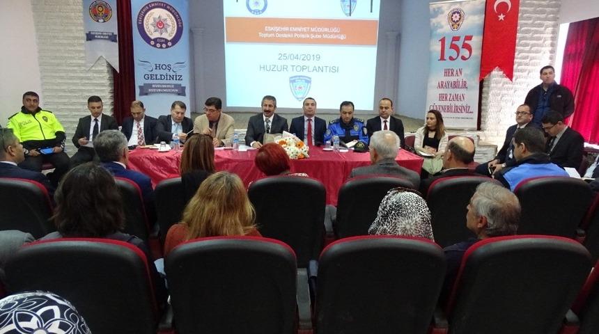Eskişehir İl Emniyet M&uuml;d&uuml;rl&uuml;ğ&uuml;&rsquo;n&uuml;n huzur toplantıları