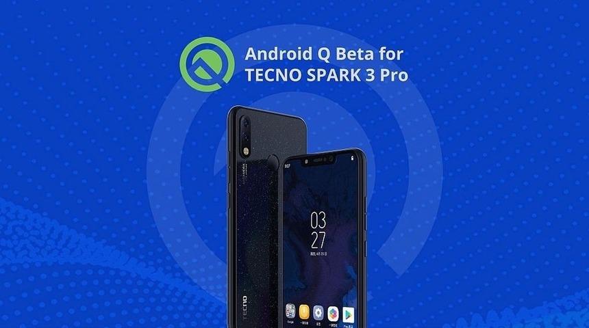TECNO Mobile, SPARK 3 Pro&rsquo;nun Android Q Beta&rsquo;ya y&uuml;kseltme planlarını duyurdu