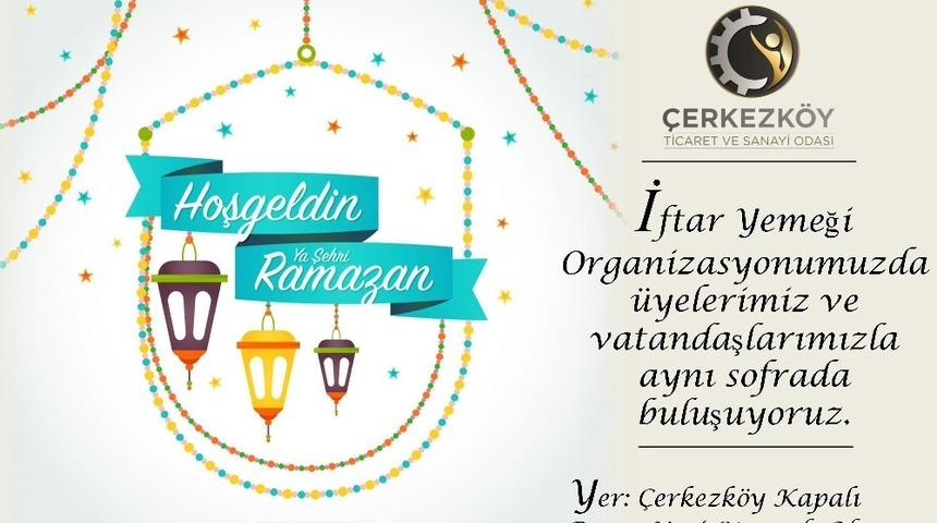 &Ccedil;erkezk&ouml;y TSO iftar yemeği d&uuml;zenliyor