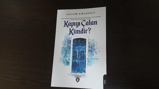 Eskişehirli yazar Kibaroğlu’nun ‘Kapıyı Çalan Kimdir?’ öykü kitabı yayınlandı