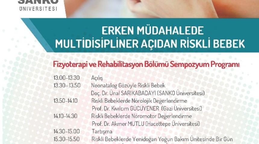 Riskli bebeklerde erken m&uuml;dahale SANKO&rsquo;da masaya yatırılacak