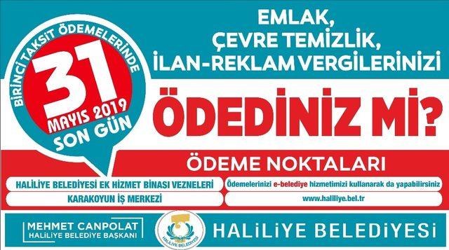 Haliliye’de taksit ödemeleri son gün 31 mayıs