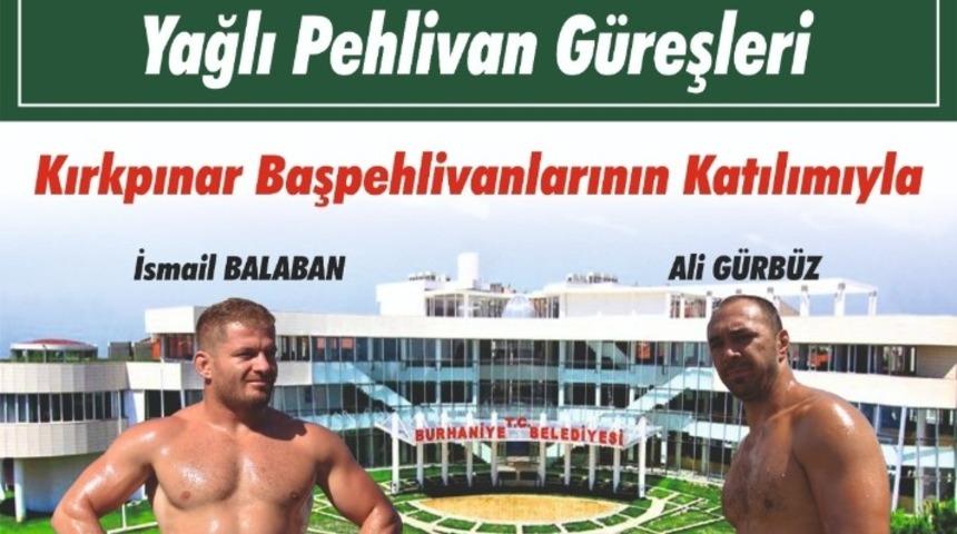 Burhaniye&rsquo;de Kızıklı Yağlı G&uuml;reşleri 15 Haziranda yapılacak