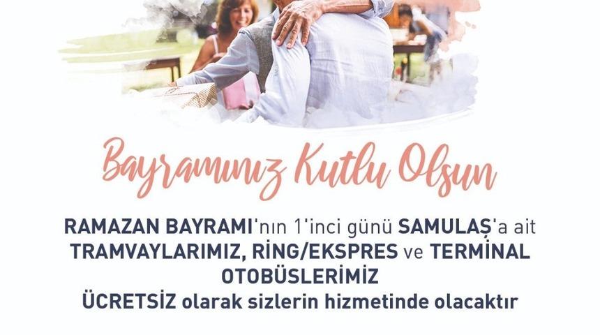 Samsun’da bayramın 1. günü toplu ulaşım ücretsiz