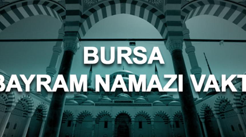 Bayram namazı Bursa 2019: Ramazan Bayramı namazı saat ka&ccedil;ta kılınacak? 