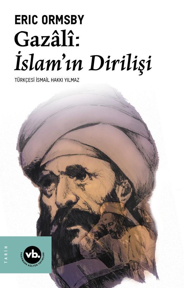 Gazâlî İslamın Dirilişi Kapak