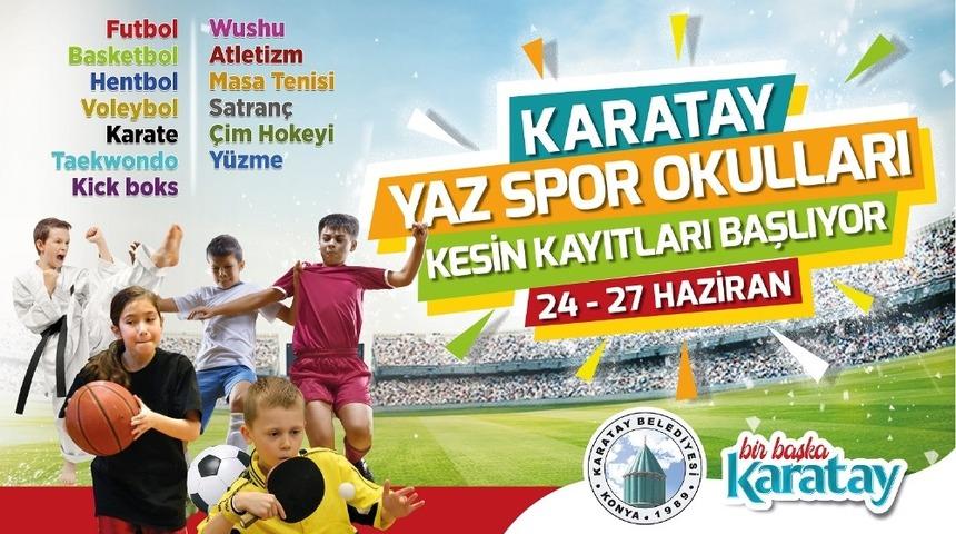 Karatay Yaz Spor Okullar i&ccedil;in kesin kayıtlar başlıyor