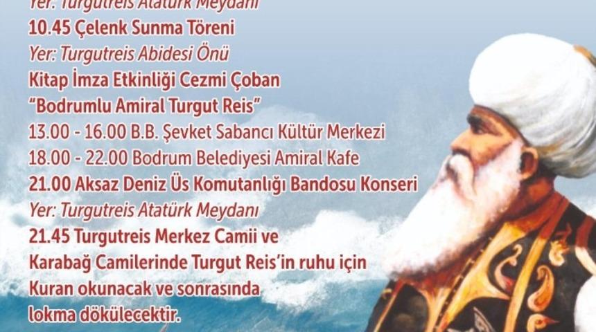 Bodrum&rsquo;da Amiral Turgut Reis anılacak