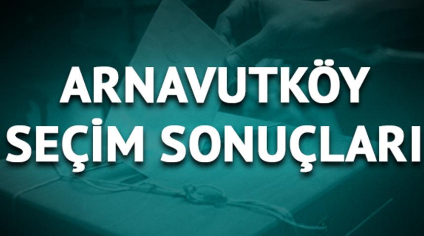 Arnavutköy'de Ekrem İmamoğlu ve Binali Yıldırım kaç oy aldı, oy oranı ne oldu? 