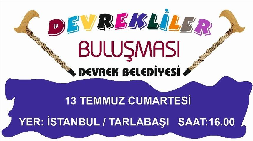 Devrekliler İstanbul&rsquo;da bir araya gelecek