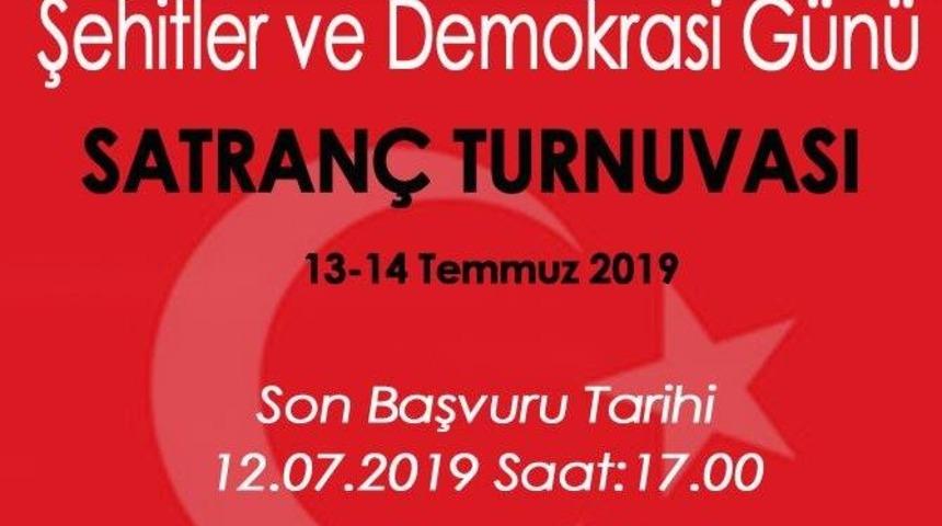 15 Temmuz Demokrasi ve Milli Birlik G&uuml;n&uuml; Satran&ccedil; Turnuvası
