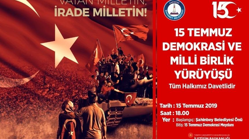 15 Temmuz Şahinbey&rsquo;de yaşatılıyor