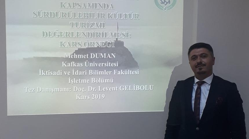 Mehmet Duman Kars’ın ilk Kültür Turizm Bilim Uzmanı oldu