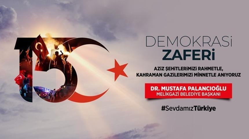 Palancıoğlu, "15 Temmuz g&uuml;n&uuml; aynı azim ve şevkle Demokrasi ve &Ouml;zg&uuml;rl&uuml;kler G&uuml;n&uuml; Kutlamalarına hazırız"