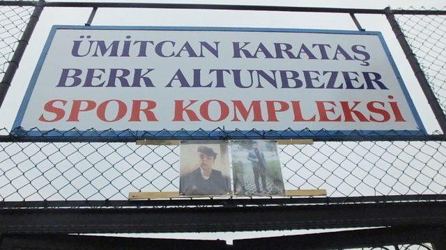 Kazada ölen gençlerin adları spor kompleksinde yaşayacak