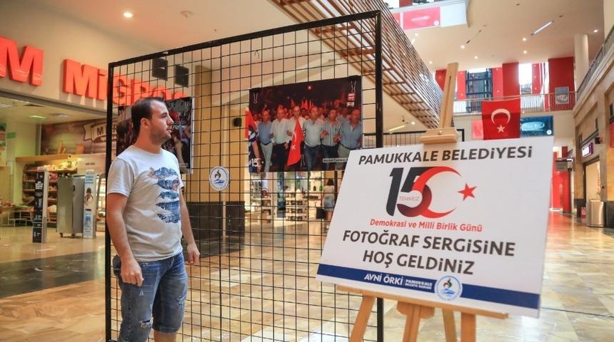 Pamukkale Belediyesi&rsquo;nden &lsquo;15 Temmuz&rsquo; sergisi