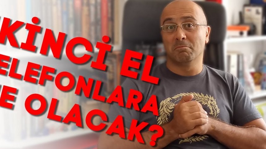İkinci el telefon satışı yasaklandı mı?