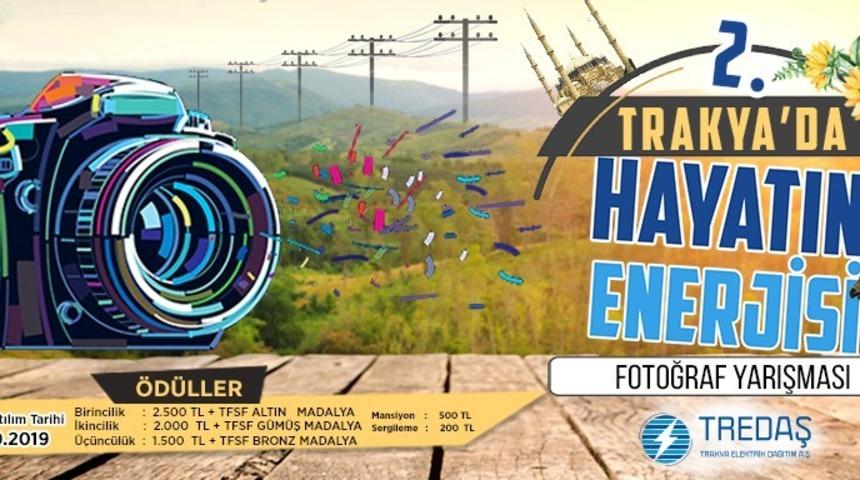 “Trakya’da Hayatın Enerjisi” fotoğraf yarışması