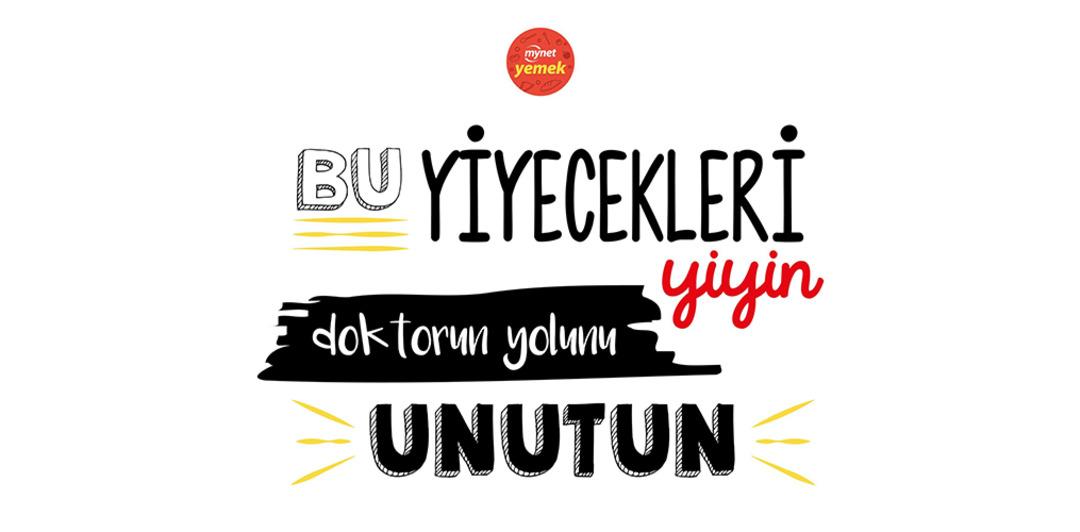  Bu Yiyecekleri Yiyin Doktorun Yolunu Unutun!