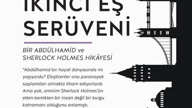 Bir Abdülhamid ve Sherlock Holmes hikayesi