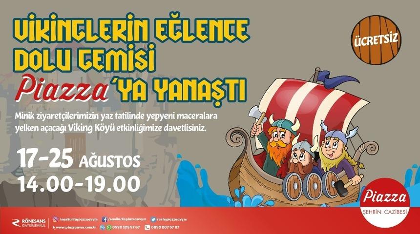 Vikingler&rsquo;in gemisi Piazza&rsquo;ya yelken a&ccedil;tı