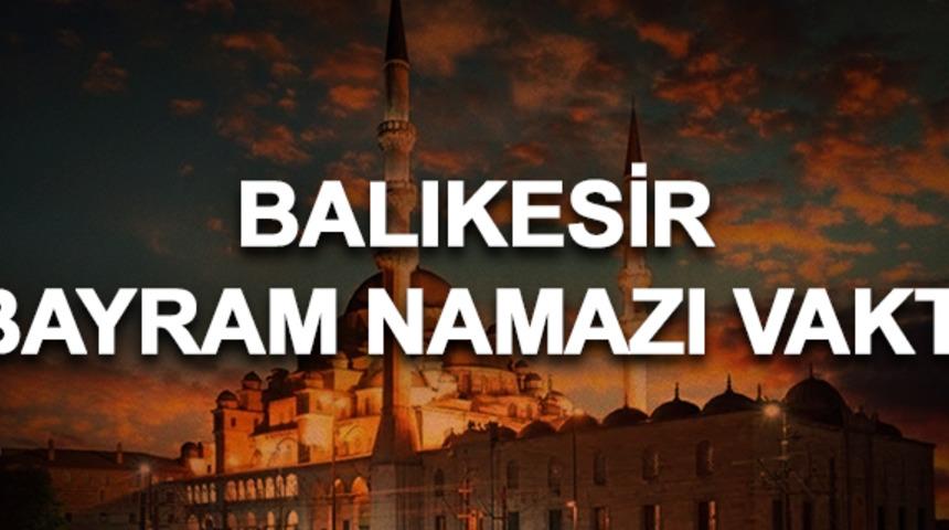 Bayram namazı Balıkesir 2019: Kurban Bayramı namazı saat ka&ccedil;ta, bayram namazı nasıl kılınır? 