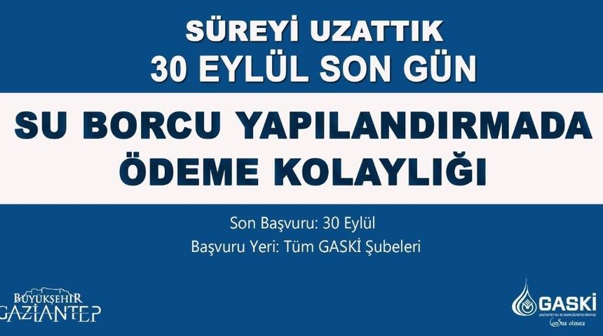 GASKİ, su borcu taksitlendirmede süreyi uzattı