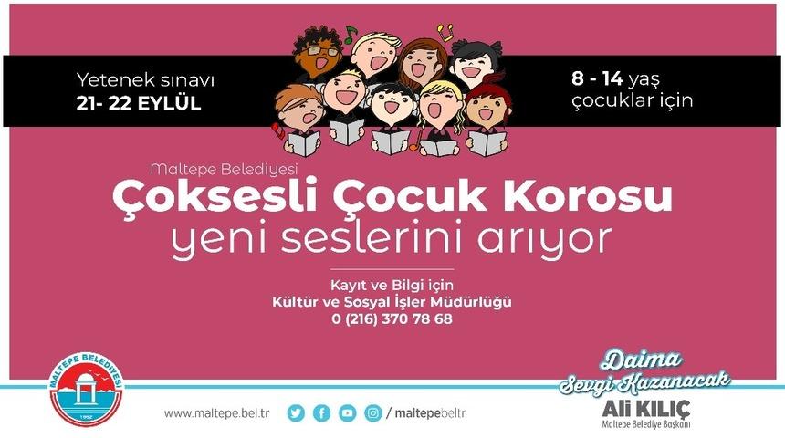Maltepe Belediyesi &Ccedil;ocuk Korosu yeni seslerini arıyor