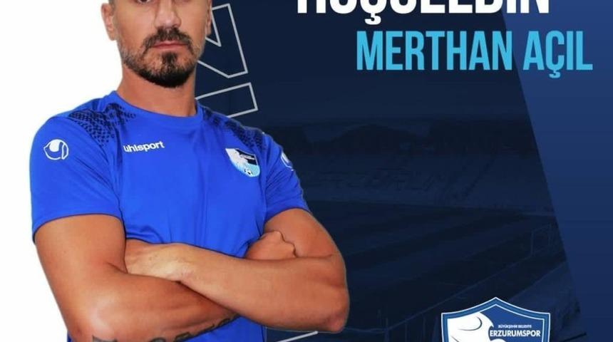 Merthan A&ccedil;ıl BB Erzurumspor&rsquo;da