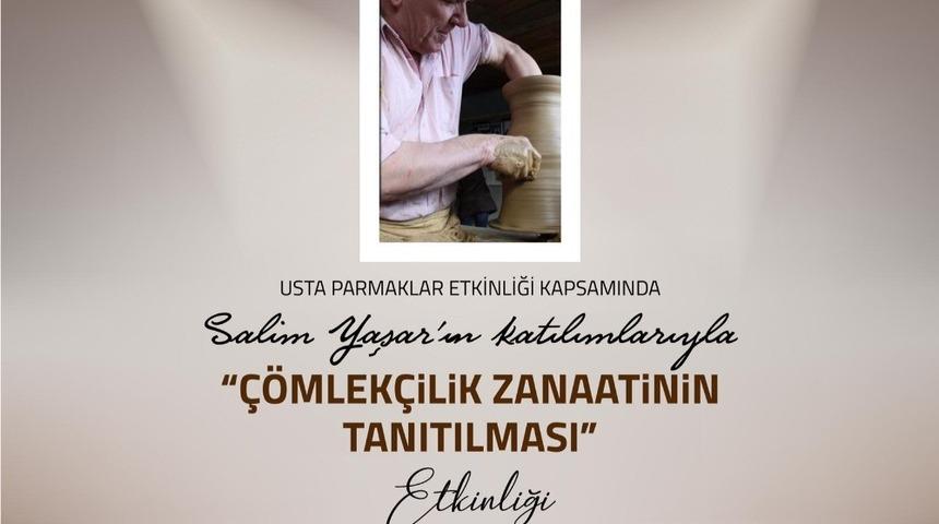 Bilecik&rsquo;te &ccedil;&ouml;mlek&ccedil;ilik zanaatının tanıtılması etkinliği