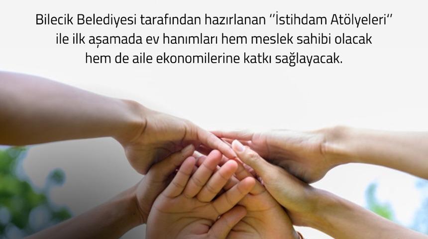 Bilecik kadınlar hem meslek &ouml;ğrenecek, hem de evlerine katkıda bulunacak