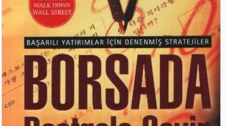 EKONOMİ KİTAPLIĞI  - Yatırımlar için stratejiler: Borsada Rastgele Seyir
